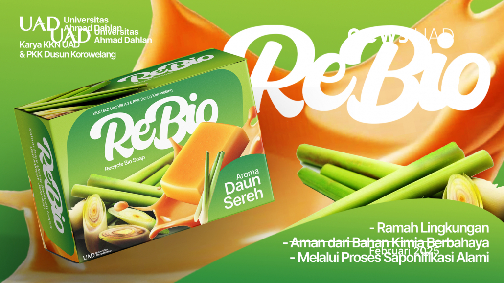 ReBio Soap: Inovasi Sabun dari Limbah Dapur Karya Mahasiswa UAD dan PKK Korowelang