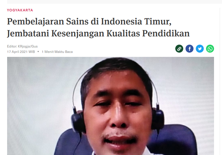 Pembelajaran Sains di Indonesia Timur, Jembatani Kesenjangan Kualitas Pendidikan