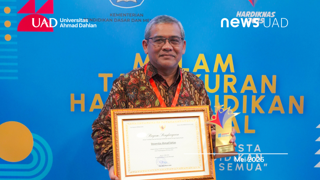 UAD Raih Penghargaan LPTK Terbaik dalam Penyelenggaraan PPG 2024